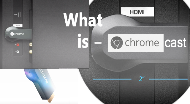 How Chromecast Works