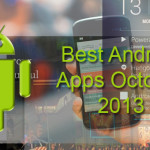 best android apps of october 2013