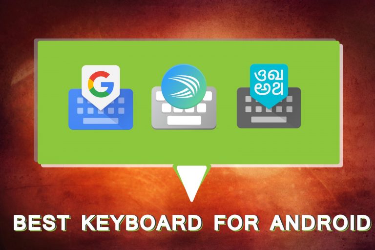 Best Keyboard Apps For Android