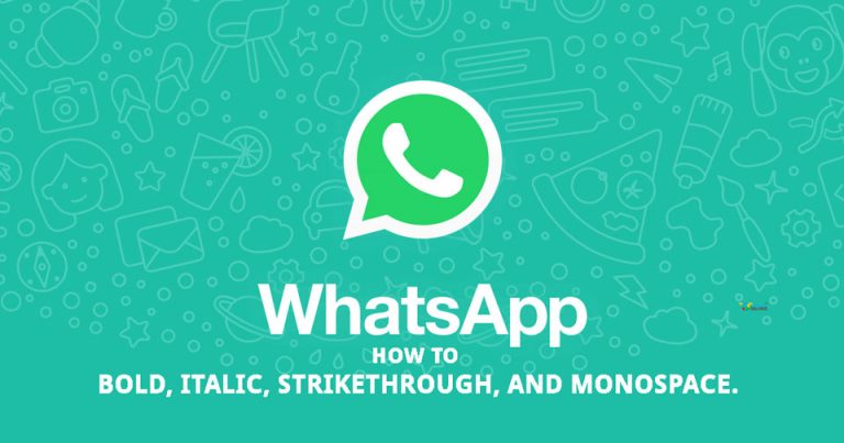 How to Bold, Italic, Strikethrough, and Monospace in Whatsapp