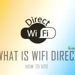 What is wifi Direct and how to use
