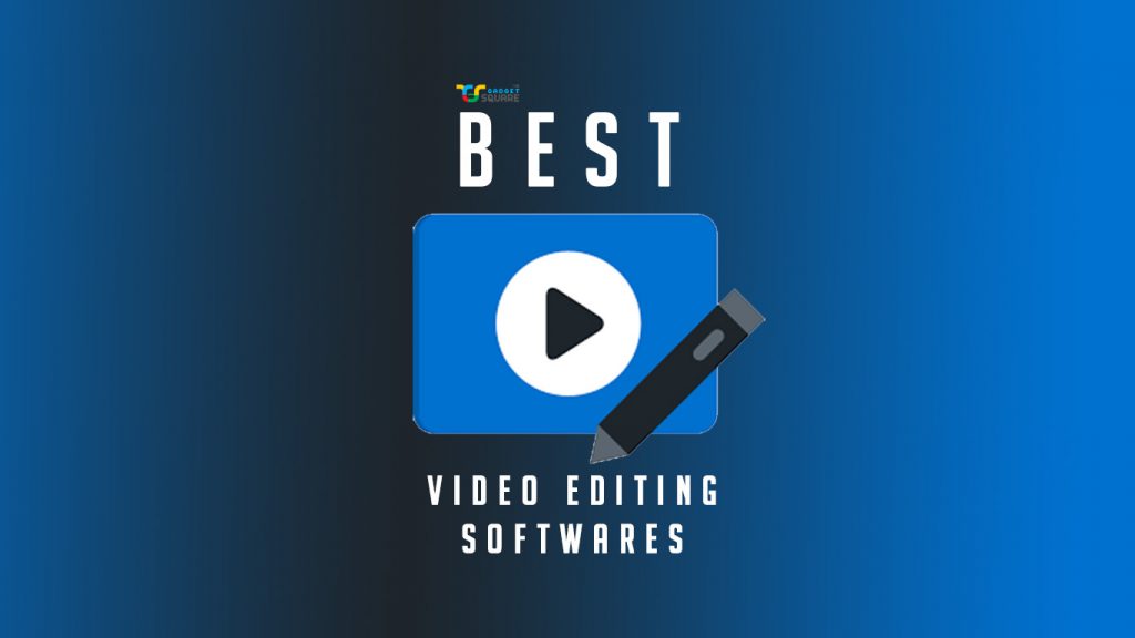 best video editing softwares