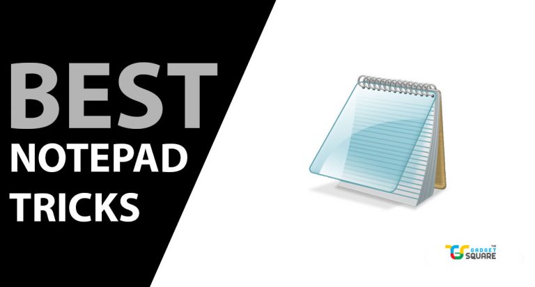 Best Notepad Tricks and Tips you can Try