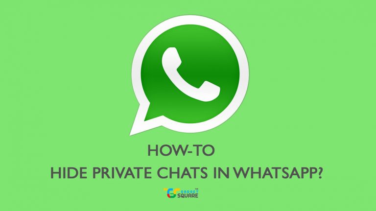 How to Hide your Private Chats in Whatsapp?